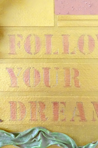 Gemälde / Mixed Media: "Follow your dreams"